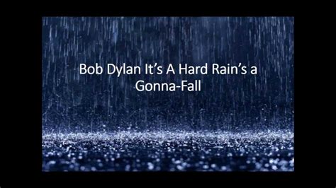 a hard rain's gonna fall testo|a gonna fall lyrics meaning.